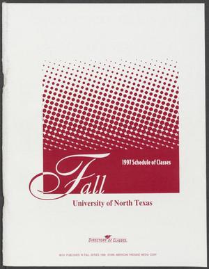 Primary view of object titled 'University of North Texas Schedule of Classes: Fall 1997'.