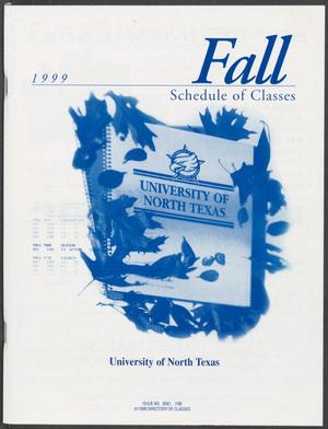 Primary view of object titled 'University of North Texas Schedule of Classes: Fall 1999'.