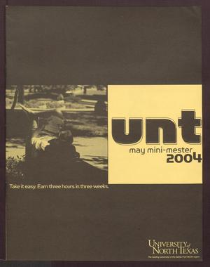 Primary view of object titled 'University of North Texas Schedule of Classes: May Mini-mester 2004'.