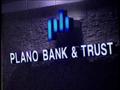 Video: [News Clip: Plano bank and trust]