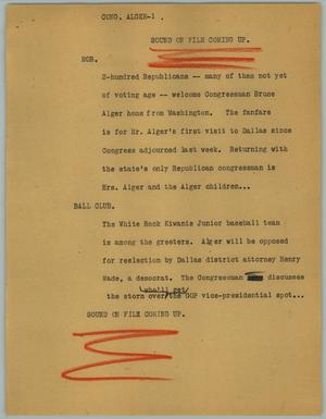 Primary view of object titled '[News Script: Congressman Alger]'.
