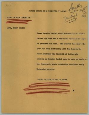 Primary view of object titled '[News Script: Daniel Denies He's Committed to Adlai]'.