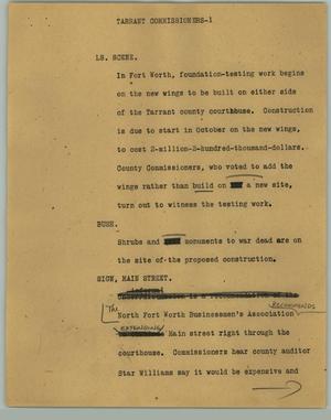 Primary view of object titled '[News Script: Tarrant Commissioners]'.