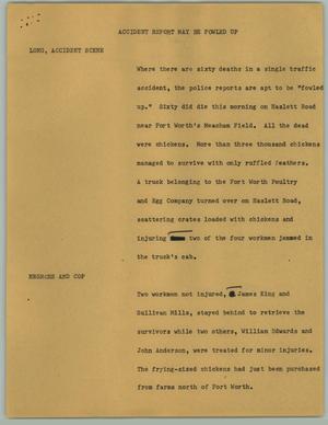 Primary view of object titled '[News Script: Accident Report May be Fowled Up]'.