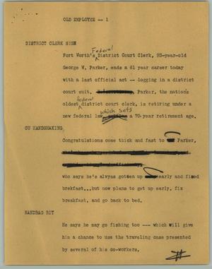 Primary view of object titled '[News Script: Old employee]'.