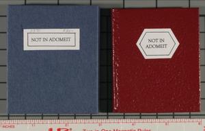 Primary view of object titled 'Not in Adomeit [extra illustrated edition]'.