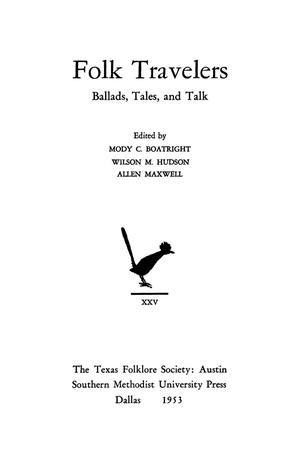 Primary view of object titled 'Folk Travelers: Ballads, Tales and Talk'.