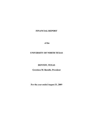 Primary view of object titled 'Financial Report of the University of North Texas: For the year ended August 31, 2009'.
