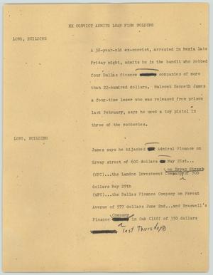 Primary view of object titled '[News Script: Ex-Convict Admits Loan Firm Holdups]'.