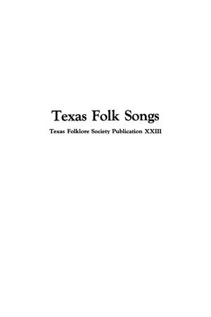 Primary view of object titled 'Texas Folk Songs'.