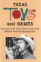 Book: Texas Toys and Games
