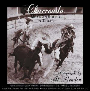 Primary view of object titled 'Charreada: Mexican Rodeo in Texas'.