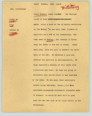Primary view of object titled '[News Script: Crazy Kimball home again]'.