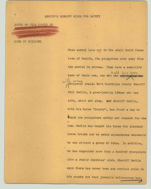 Primary view of object titled '[News Script: Seguin's sheriff sings for safety]'.