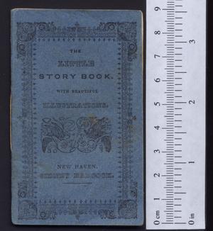 Primary view of object titled 'The little story book. Full of pretty pictures.'.
