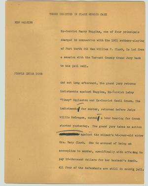 Primary view of object titled '[News Script: Three indicted in Clark murder case]'.