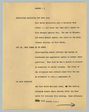 Primary view of object titled '[News Script: Robber]'.
