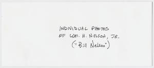 Primary view of object titled '[Hand labeled envelope: Photos of Bill Nelson]'.