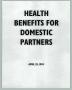 Thumbnail image of item number 3 in: '[Executive Summary: Health Benefits for Domestic Partners]'.