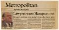 Primary view of [Dallas Morning News clipping: Lawyers want Hampton out]