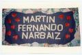 Photograph: [AIDS Memorial Quilt Panel for Martin Fernando Narbaiz]