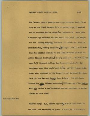 Primary view of object titled '[News Script: Tarrant County Commissioners]'.