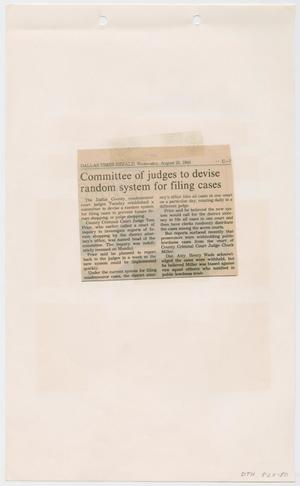 Primary view of object titled '[Newspaper Clipping: Committee of judges to devise random system for filing cases]'.