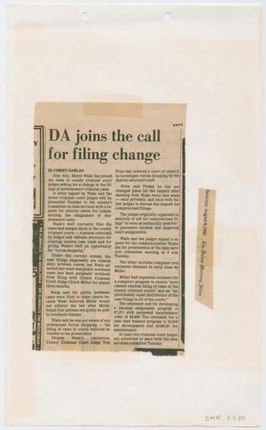Primary view of object titled '[Newspaper Clipping: DA joins the cal for filing change]'.