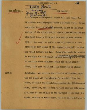Primary view of object titled '[News Script: Bond election]'.