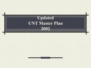 Primary view of object titled 'Updated UNT Master Plan'.
