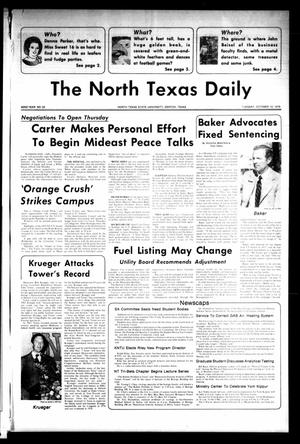 Primary view of object titled 'The North Texas Daily (Denton, Tex.), Vol. 62, No. 22, Ed. 1 Tuesday, October 10, 1978'.
