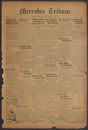 Mercedes Tribune (Mercedes, Tex.), Vol. 10, No. 9, Ed. 1 Wednesday, April 11, 1923