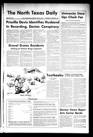 Primary view of object titled 'The North Texas Daily (Denton, Tex.), Vol. 62, No. 54, Ed. 1 Wednesday, December 6, 1978'.