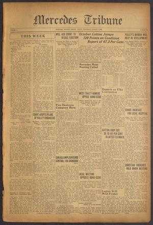 Mercedes Tribune (Mercedes, Tex.), Vol. 10, No. 25, Ed. 1 Wednesday, August 1, 1923