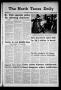 Newspaper: The North Texas Daily (Denton, Tex.), Vol. 62, No. 81, Ed. 1 Tuesday,…
