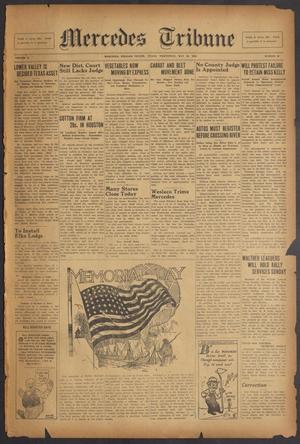 Mercedes Tribune (Mercedes, Tex.), Vol. 10, No. 16, Ed. 1 Wednesday, May 30, 1923