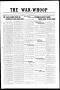 Newspaper: The War-Whoop (Abilene, Tex.), Vol. 1, No. 11, Ed. 1, Saturday, Febru…