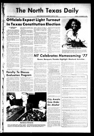 Primary view of object titled 'The North Texas Daily (Denton, Tex.), Vol. 61, No. 40, Ed. 1 Tuesday, November 8, 1977'.