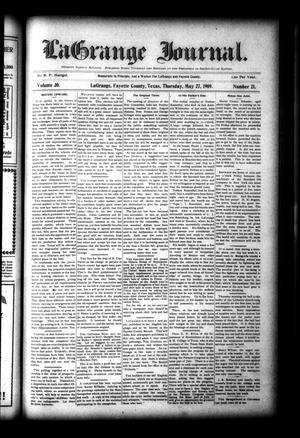 La Grange Journal. (La Grange, Tex.), Vol. 30, No. 21, Ed. 1 Thursday, May 27, 1909