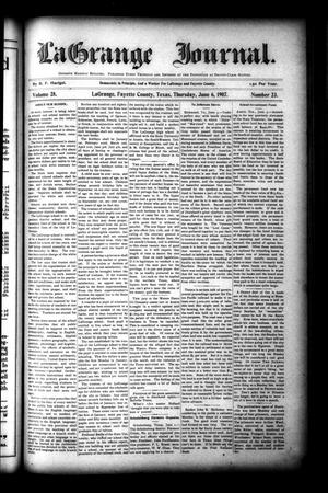 La Grange Journal. (La Grange, Tex.), Vol. 28, No. 23, Ed. 1 Thursday, June 6, 1907
