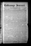 Thumbnail image of item number 1 in: 'La Grange Journal. (La Grange, Tex.), Vol. 25, No. 27, Ed. 1 Thursday, July 7, 1904'.