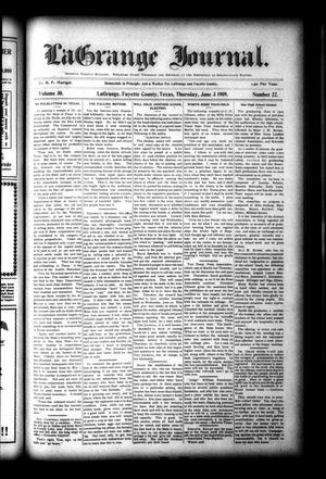 La Grange Journal. (La Grange, Tex.), Vol. 30, No. 22, Ed. 1 Thursday, June 3, 1909