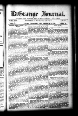 La Grange Journal. (La Grange, Tex.), Vol. 30, No. 43, Ed. 1 Thursday, October 28, 1909