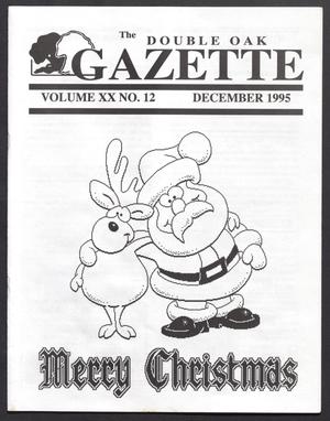 The Double Oak Gazette (Double Oak, Tex.), Vol. 20, No. 12, Ed. 1, December 1995
