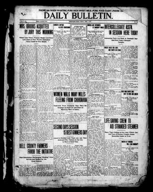 Daily Bulletin. (Brownwood, Tex.), Vol. 11, No. 146, Ed. 1 Friday, April 7, 1911
