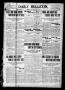 Newspaper: Daily Bulletin. (Brownwood, Tex.), Vol. 10, No. 68, Ed. 1 Wednesday, …