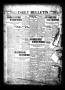 Newspaper: Daily Bulletin. (Brownwood, Tex.), Vol. 11, No. 220, Ed. 1 Monday, Ju…