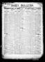 Thumbnail image of item number 1 in: 'Daily Bulletin. (Brownwood, Tex.), Vol. 11, No. 252, Ed. 1 Thursday, August 10, 1911'.