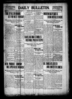 Daily Bulletin. (Brownwood, Tex.), Vol. 10, No. 112, Ed. 1 Friday, February 25, 1910