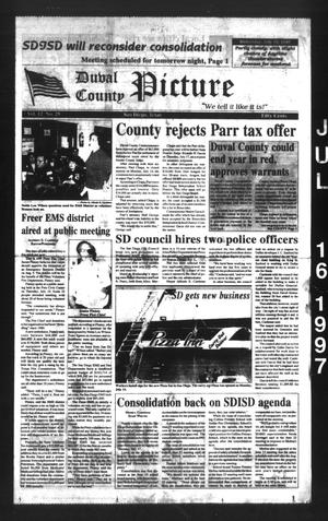 Duval County Picture (San Diego, Tex.), Vol. 12, No. 29, Ed. 1 Wednesday, July 16, 1997